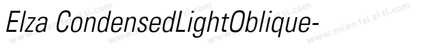Elza CondensedLightOblique字体转换
